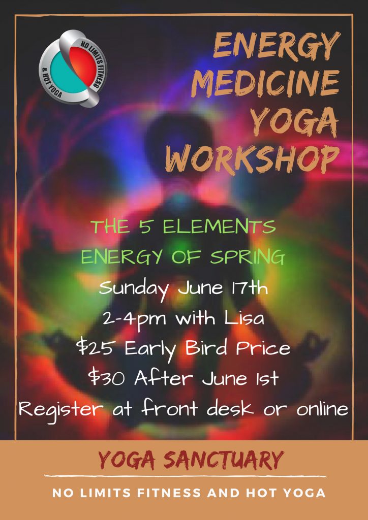 Energy Medicine Yoga June 17th 24pm No Limits Fitness